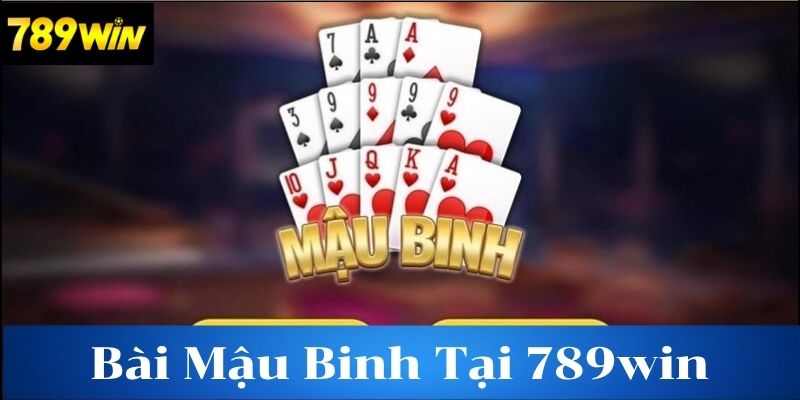 Tìm hiểu về bài mậu binh